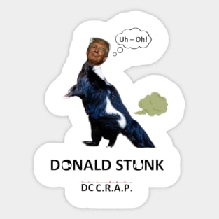 Trump Stunk! Sticker